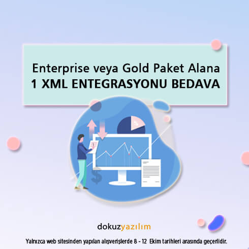 Enterprise veya Gold paket alana 1 Xml
entegrasyonu bedava